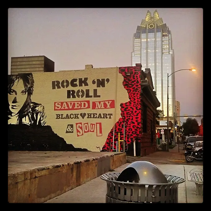 Downtown Austin, Texas - Rock n Roll Saved My Black Heart and Soul