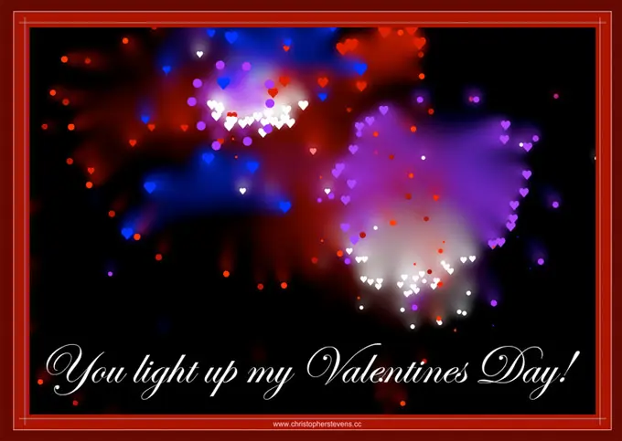 You Light Up My Valentines Day!